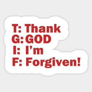 TGIF Thank God I'm Forgiven Christian Design Sticker